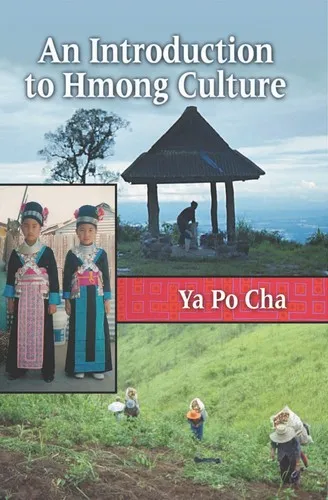 Cover of An Introduction to Hmong Culture by Ya Po Cha