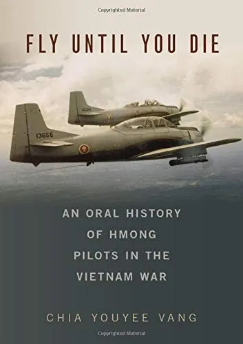Cover of Fly Until You Die by Chia Youyee Vang