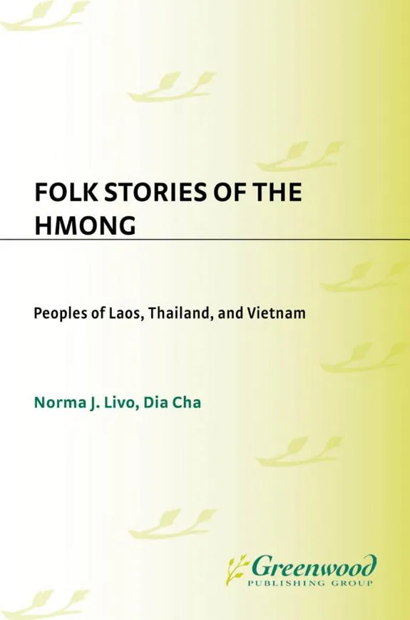 Cover of Folk Stories of the Hmong by Norma J. Livo, Dia Cha
