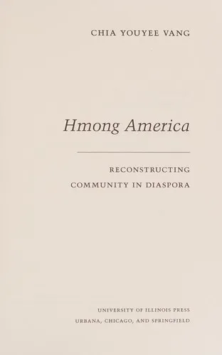 Cover of Hmong America by Chia Youyee Vang