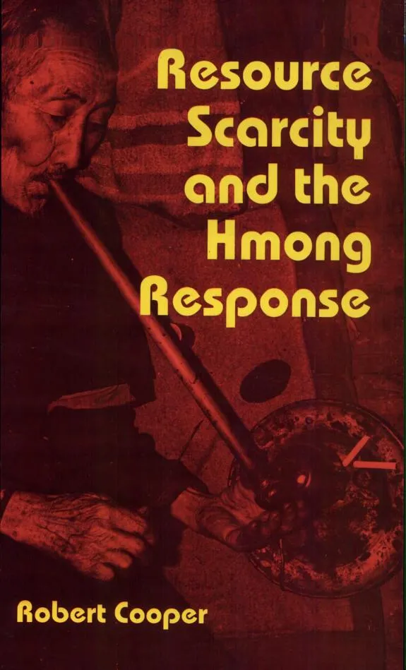 Cover of Resource Scarcity and the Hmong Response by Robert G. Cooper
