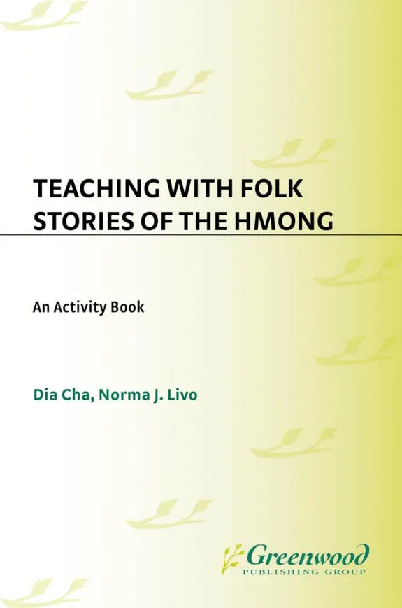 Cover of Teaching with Folk Stories of the Hmong by Dia Cha, Norma J. Livo